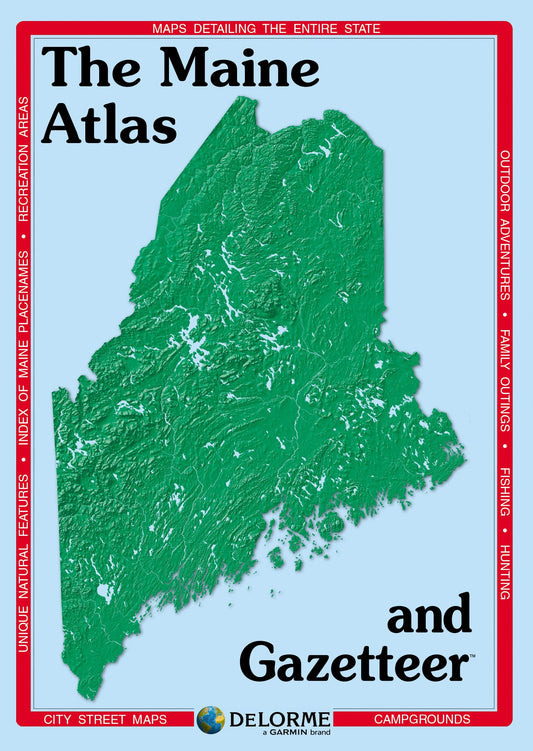 DeLorme Atlas and Gazetteer Maine