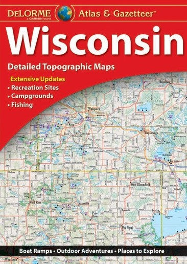 DeLorme Atlas and Gazetteer Wisconsin